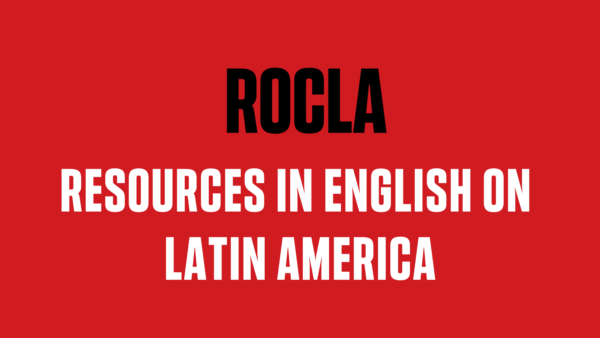 Resources in English on Latin America