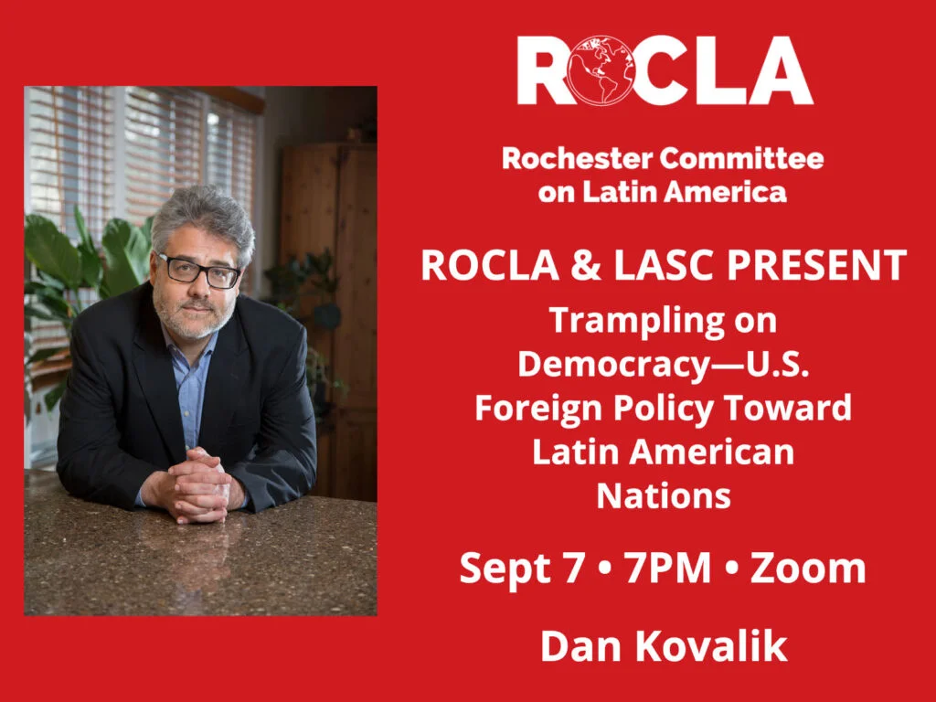 Dan Kovalik Trampling on Democracy—U.S. Foreign Policy Toward Latin American Nations
